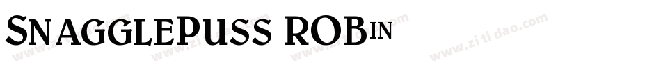 SnagglePuss ROB字体转换
